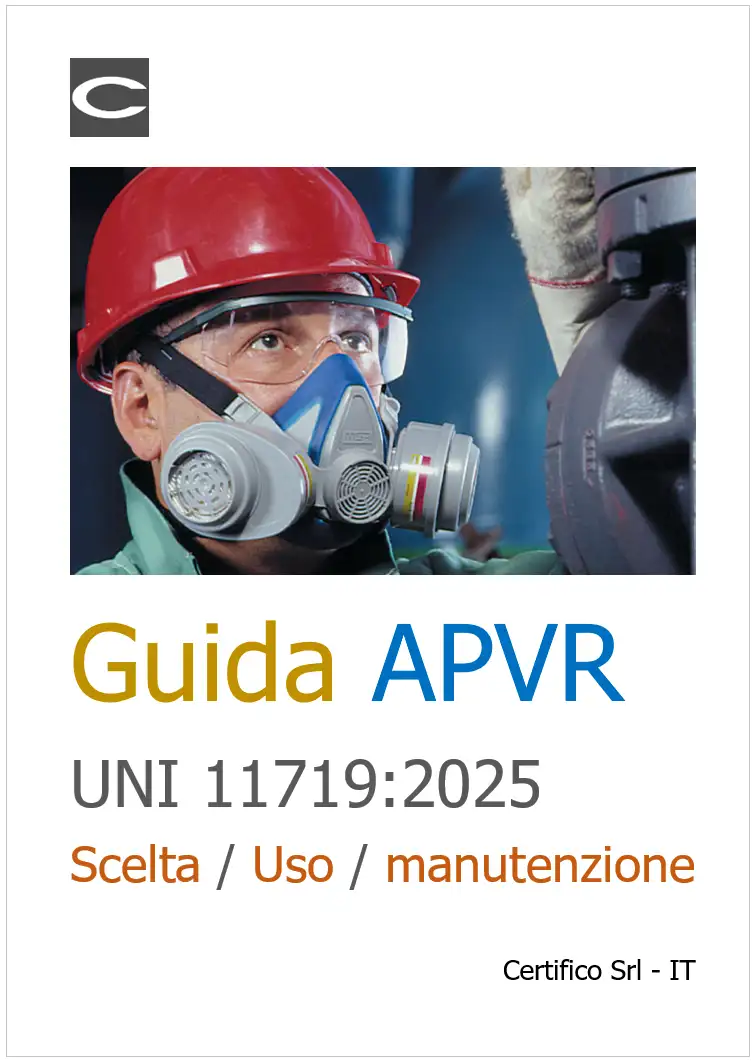Guida APVR UNI 11719:2025 Scelta / Uso / manutenzione